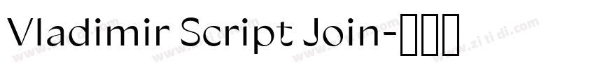 Vladimir Script Join字体转换